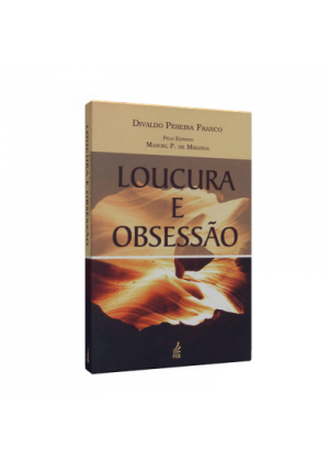 Loucura e Obsessão - 1