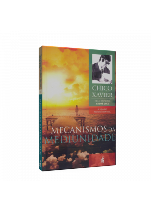 Mecanismos da Mediunidade - 1