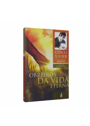 Obreiros da Vida Eterna - 1