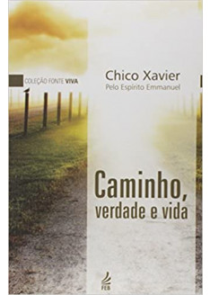 Caminho, Verdade e Vida (bolso) Caminho, Verdade e Vida (bolso)