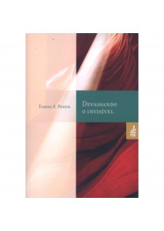 Devassando o Invisível Devassando o Invisível