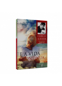 E a Vida Continua... E a Vida Continua...