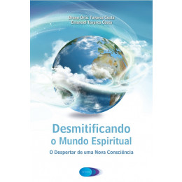 Desmitificando o Mundo Espiritual
