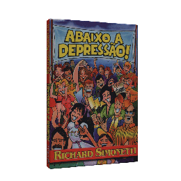 Abaixo a Depressão!