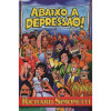 Abaixo a Depressão! - 2