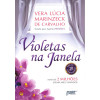 Violetas na Janela - 1